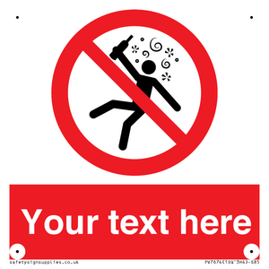 Custom prohibition Not for people in the state of intoxication